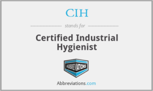 Certified Industrial Hygienist